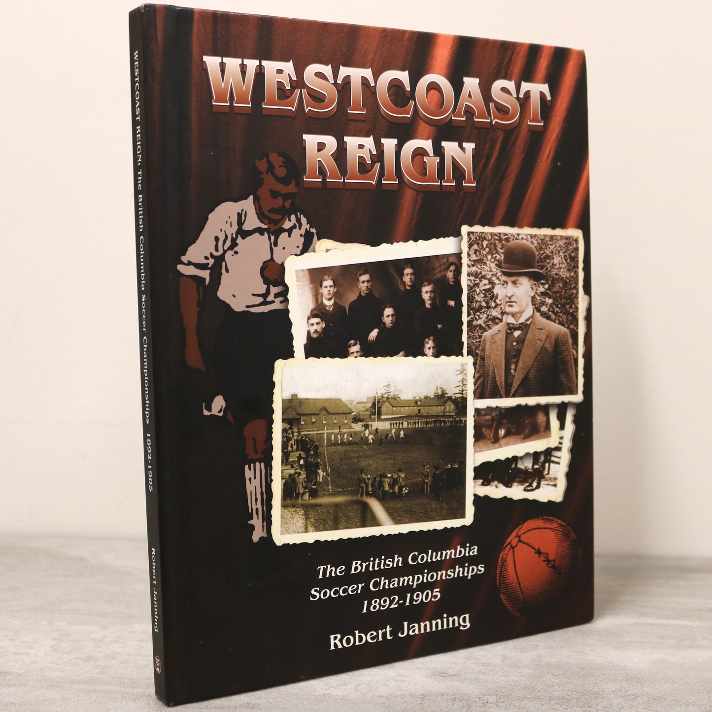 Westcoast Reign British Columbia BC Soccer Championships Canada Sports History Book