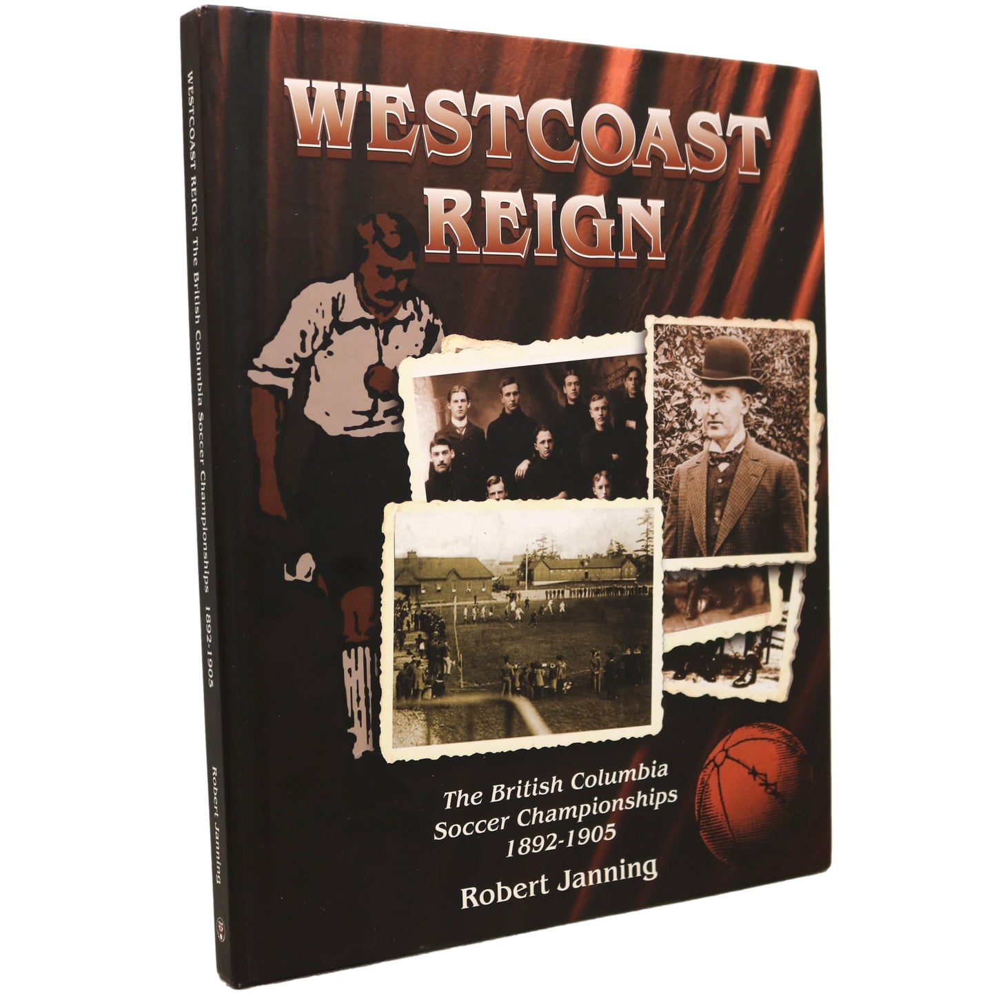 Westcoast Reign British Columbia BC Soccer Championships Canada Sports History Book