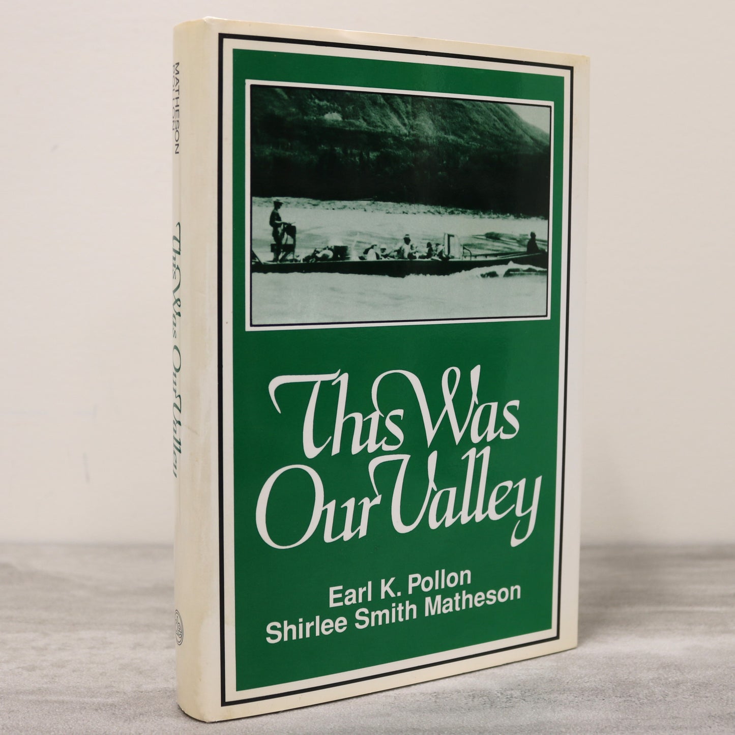 This Was Our Valley Hudson's Hope BC Hydro British Columbia History Used Book