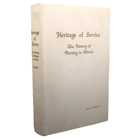 Heritage of Service Nursing Alberta Canada Canadian Nurse Medical History Used Book