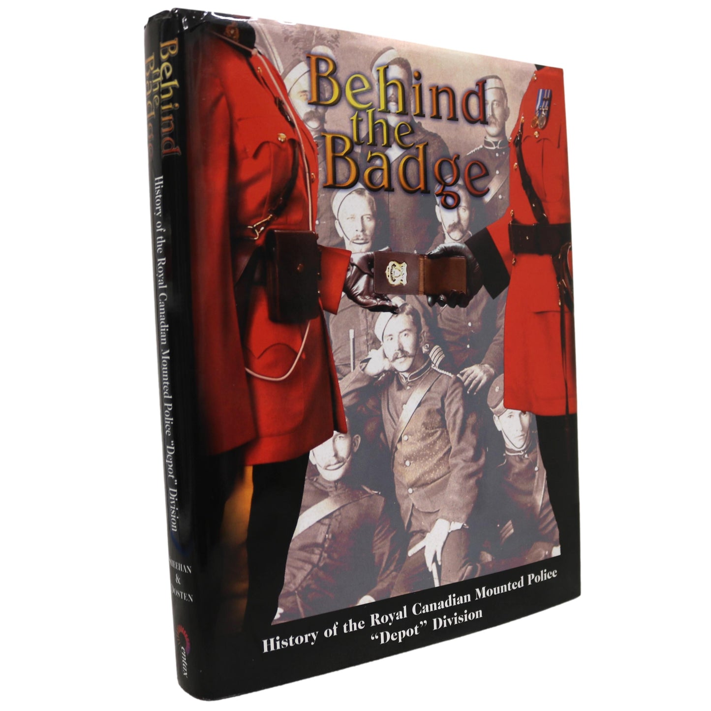 Behind the Badge RCMP Mounted Police Canada Canadian History Used Book