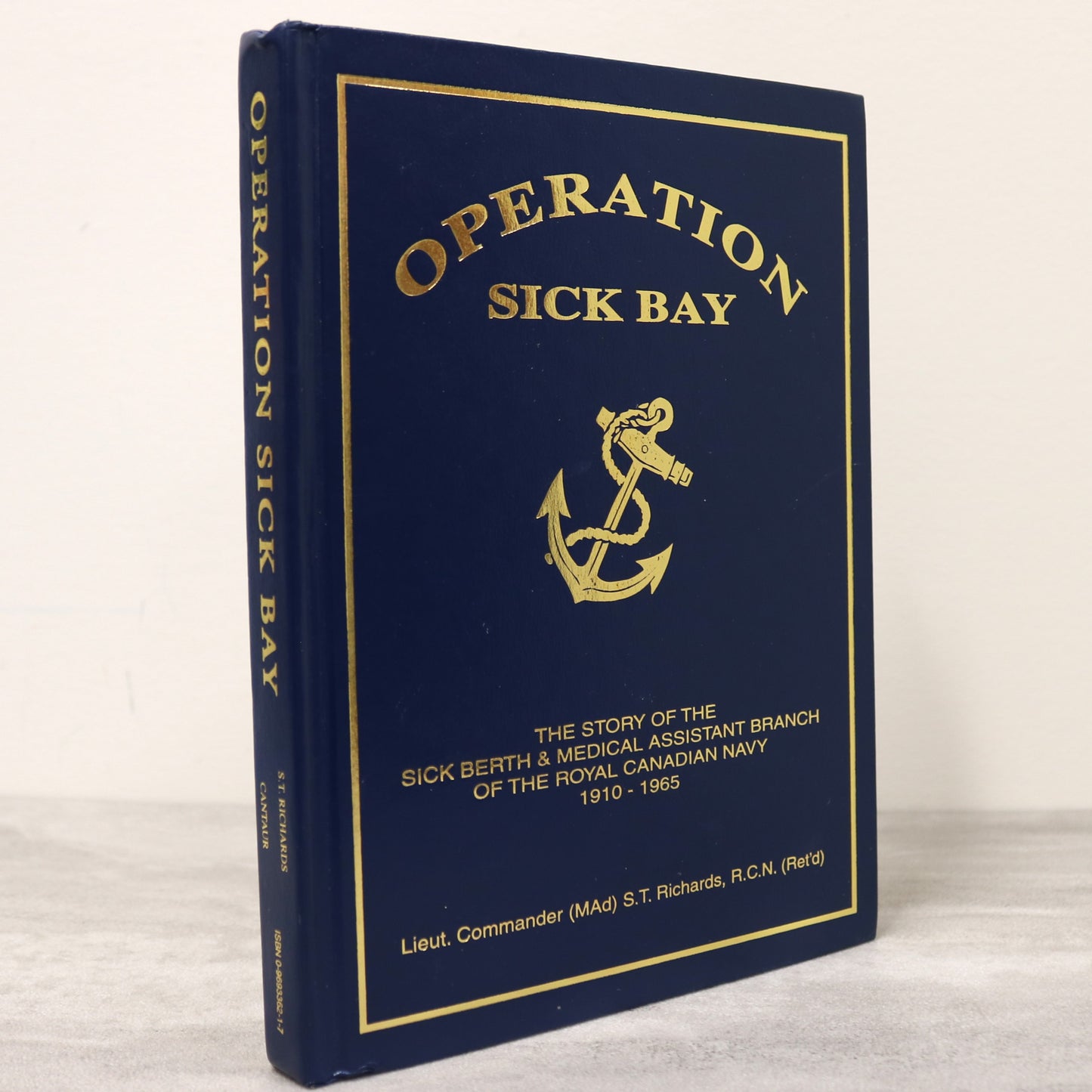 Operation Sick Bay Royal Canada Canadian Navy Military Medical History Used Book