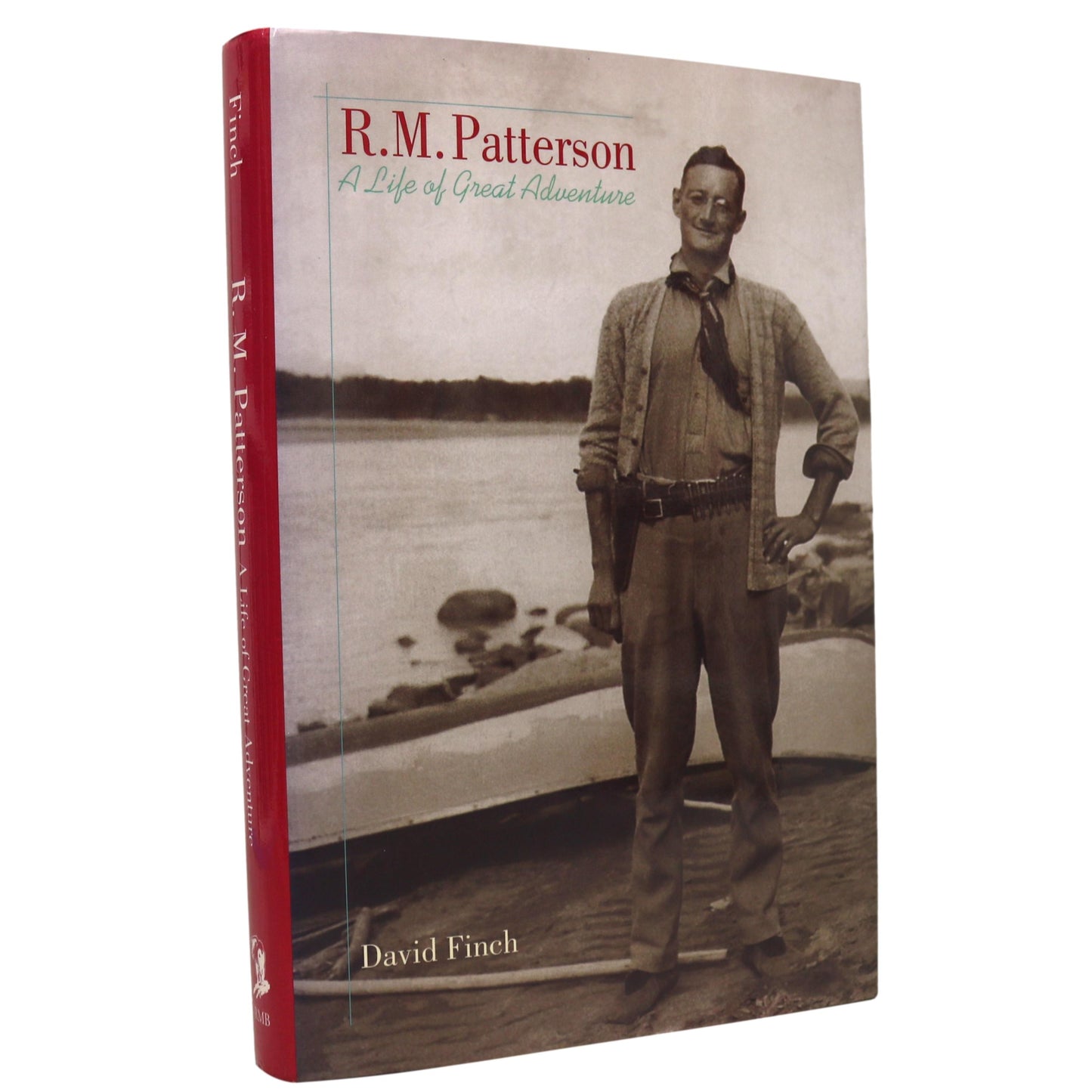 R.M. Patterson Biography Canada Canadian Explorer Writer Rancher Used Book