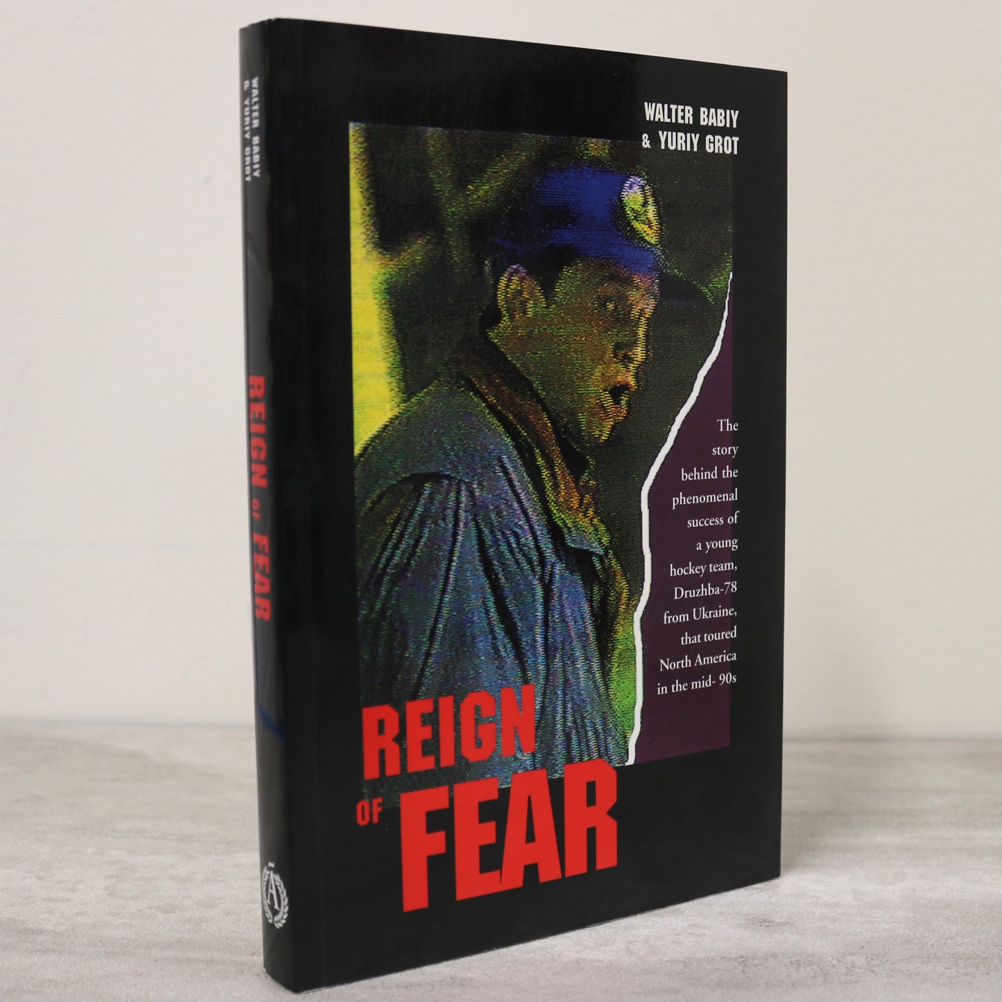 Reign of Fear Druzhba-78 Soviet Youth Hockey Sports History Used Book