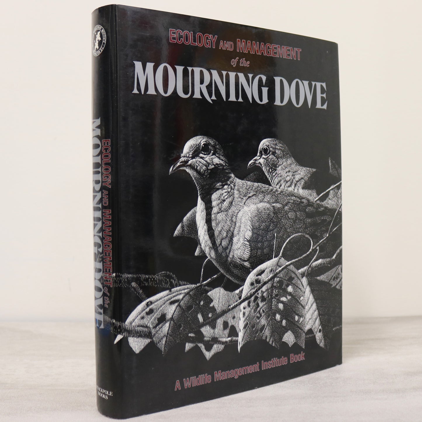 Ecology Management Mourning Dove Wildlife Hunting Conservation Natural History Book