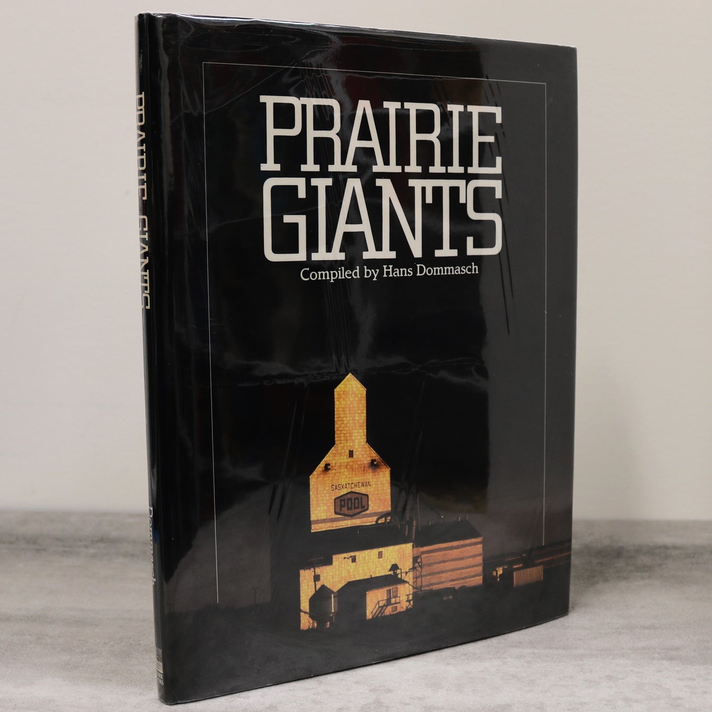 Prairie Giants Grain Elevator Canada Canadian Picture History Used Book