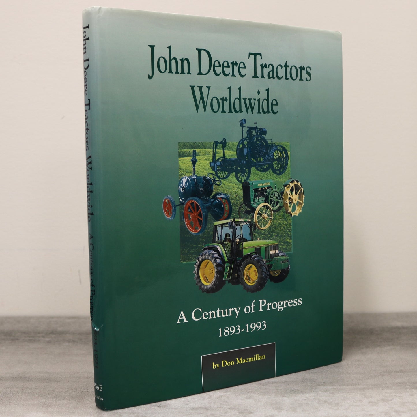 John Deere Tractors Worldwide Farming Equipment Tractor Machine History Book