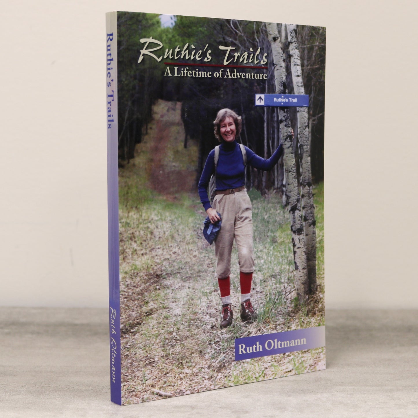 Ruthie's Trails Lifetime Adventure Canadian Rockies Rocky Mountains Memoir Book