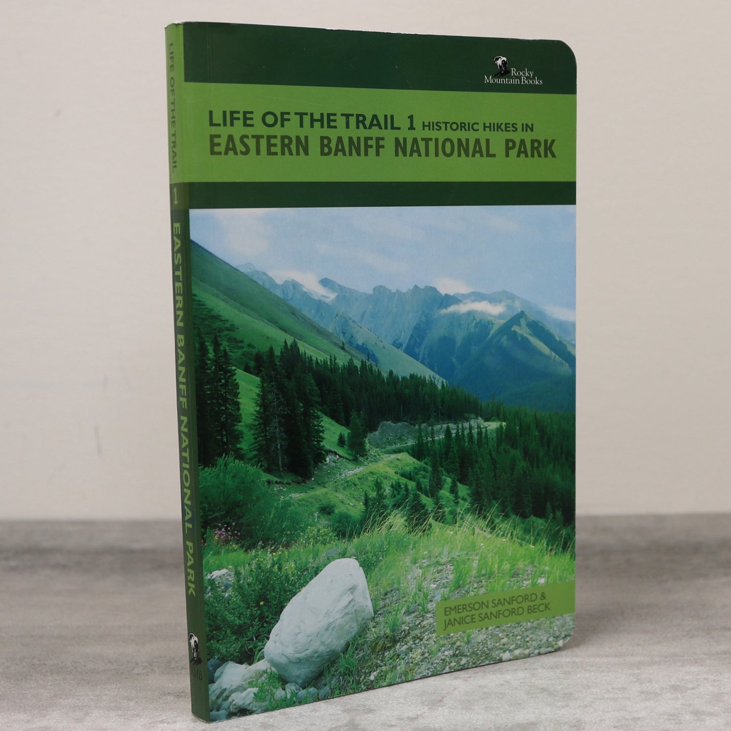 Eastern Banff National Park Historic Hikes Hiking Trail Guide Canada Nature Book