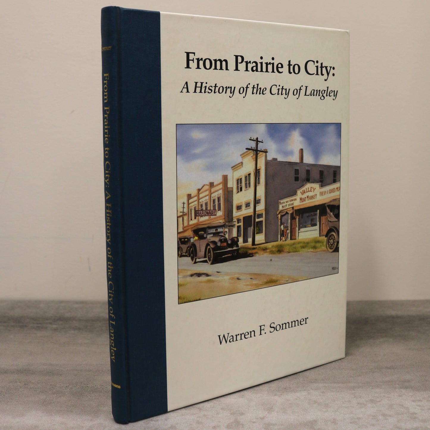 Prairie to City Langley BC British Columbia Canada Canadian Local History Used Book