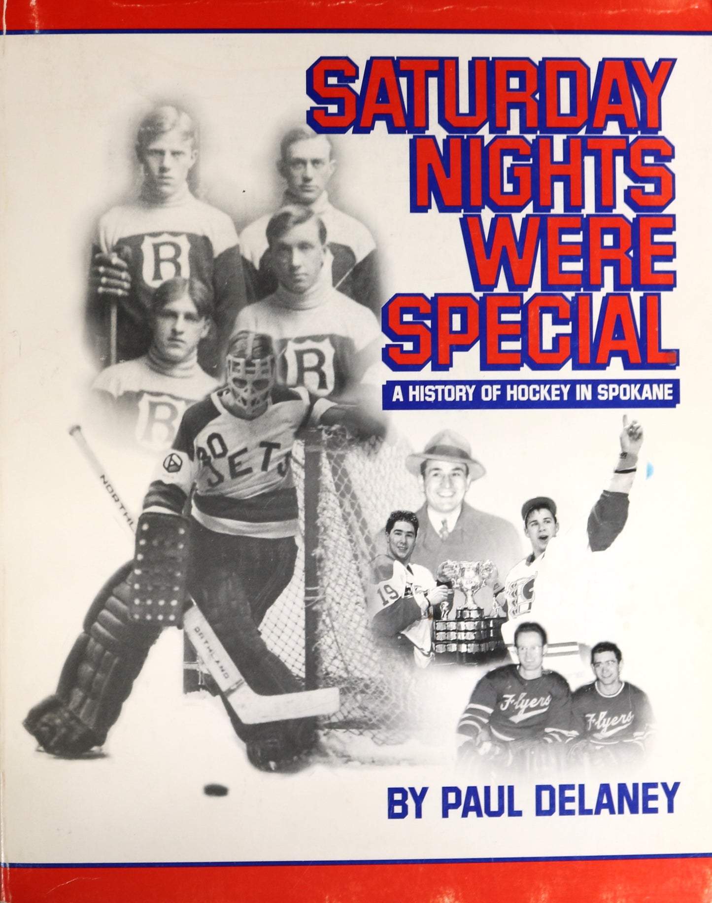 Saturday Nights Were Special Hockey Spokane Washington USA Sport History Book