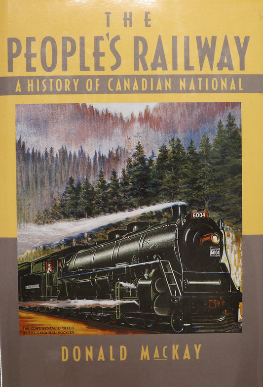 People's Railway Canadian National Railroad CN CNR Pictorial History Used Book