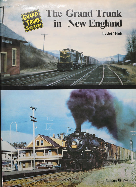 Grand Trunk System New England Railroad Railway Railroading History Used Book