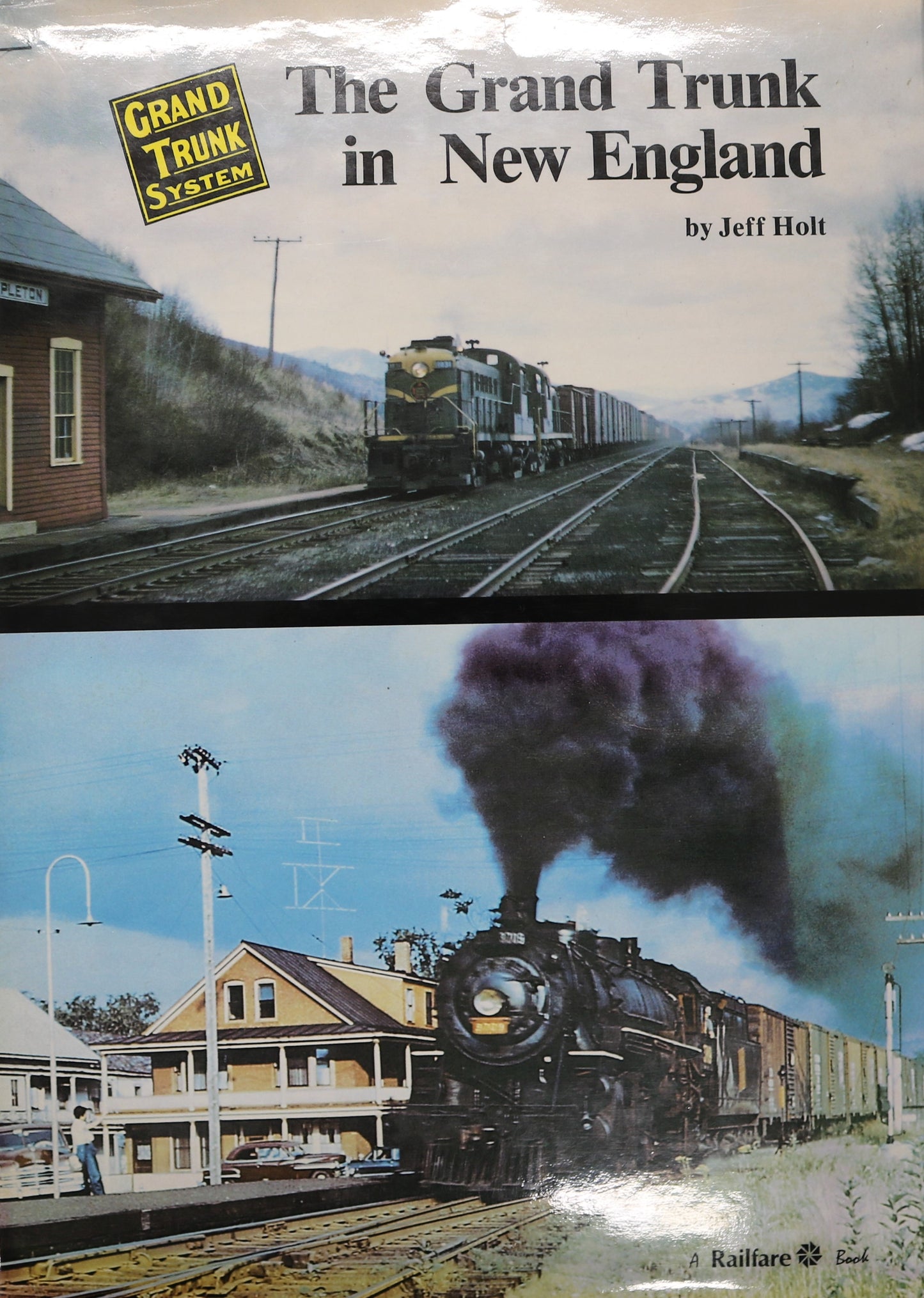 Grand Trunk System New England Railroad Railway Railroading History Used Book