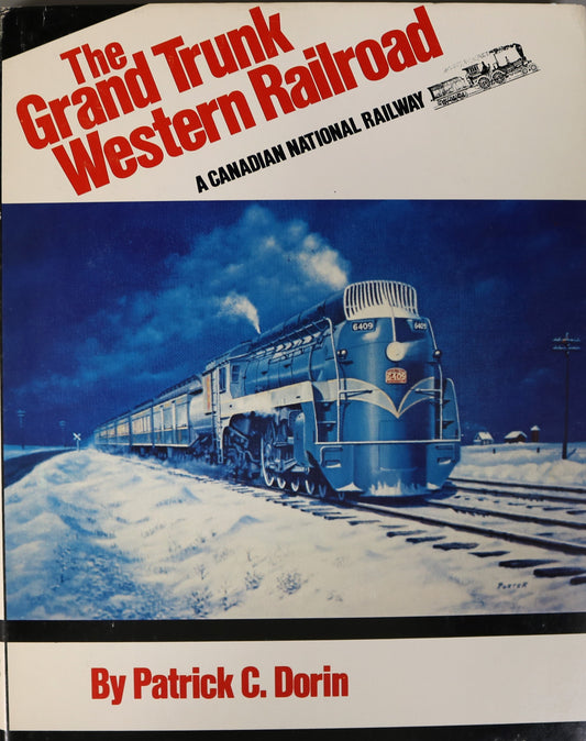 Grand Trunk Western Railroad Canadian National Railway Railroad CNR CN History Book