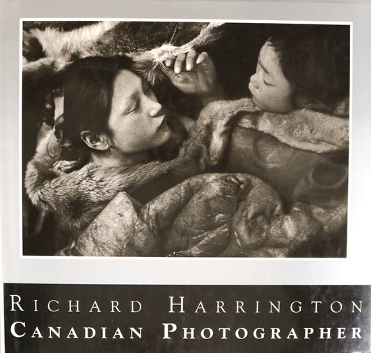 Richard Harrington Canadian Photographer Canada Photography Art Book