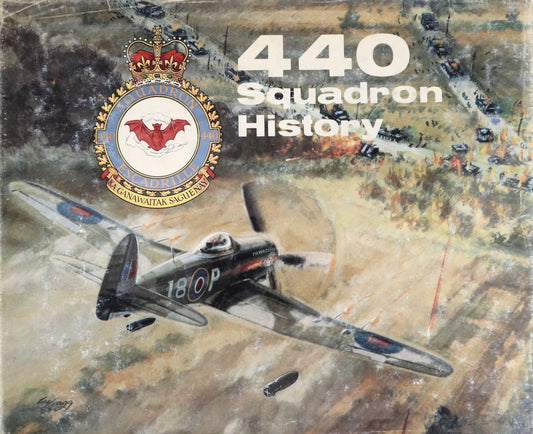 440 Squadron RCAF Royal Canada Canadian Air Force Aviation Military History Book