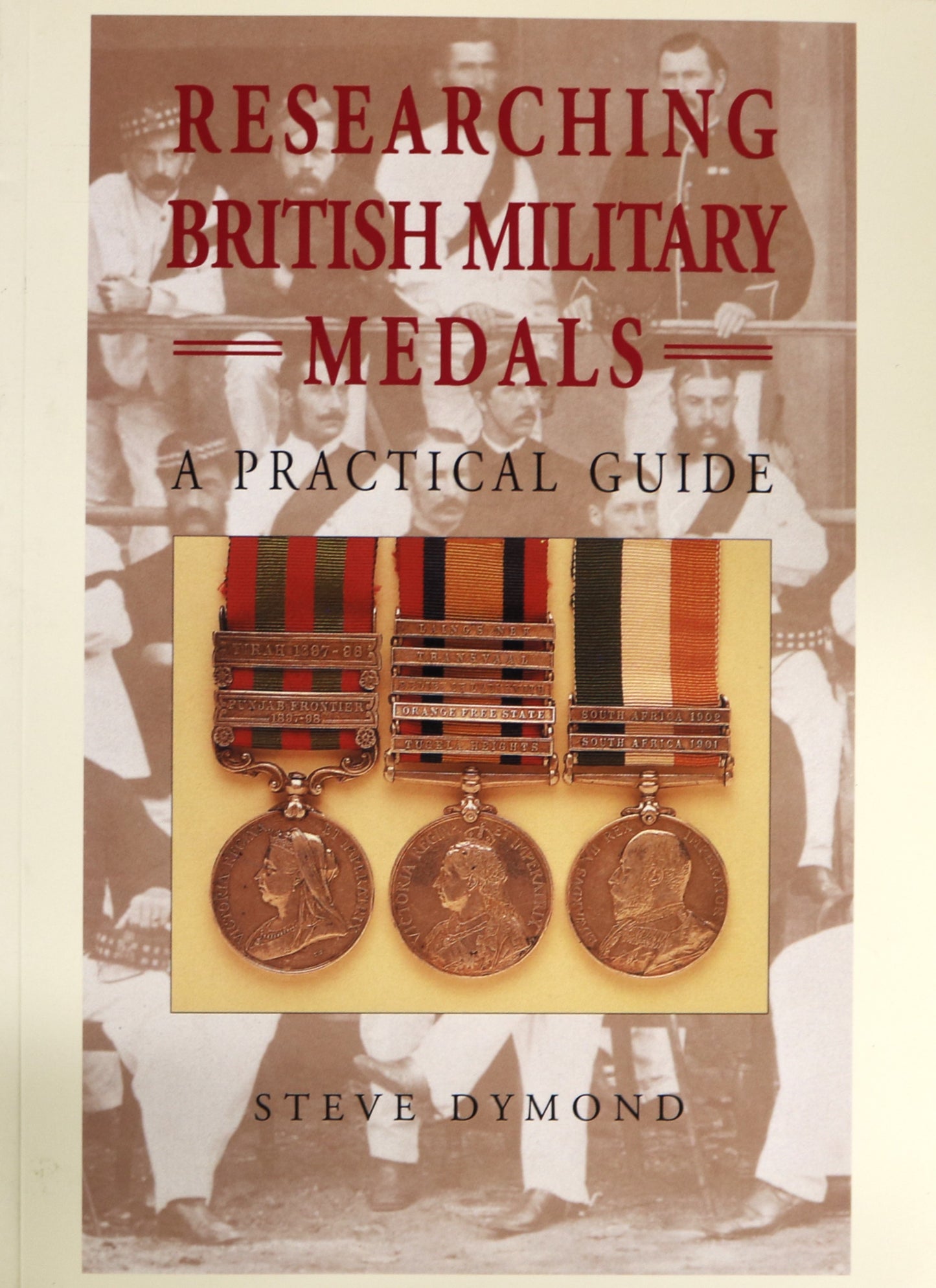 Researching British Britain Military Medals Honours System Practical Guide Book
