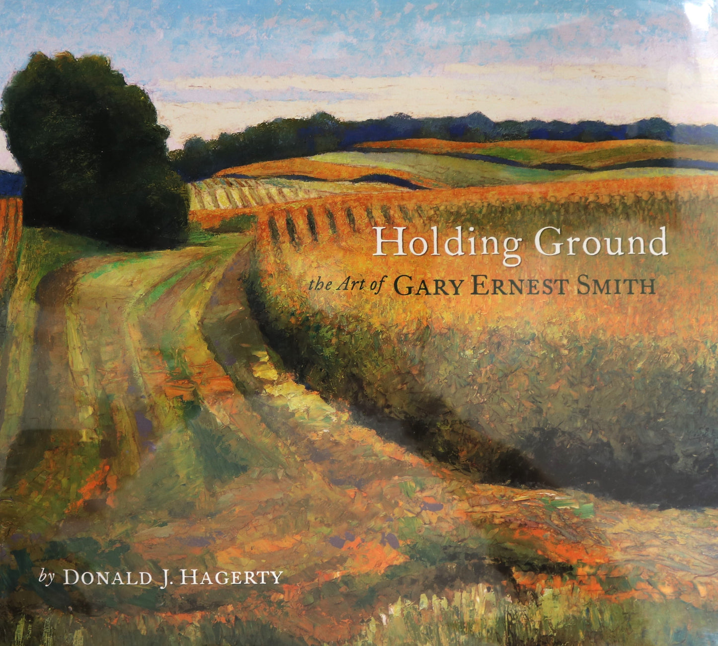 Holding Ground Gary Ernest Smith America American Artist Painter Paintings Art Book