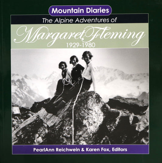 Alpine Adventures Margaret Fleming 1929-1980 Canadian Mountaineer Diary Book
