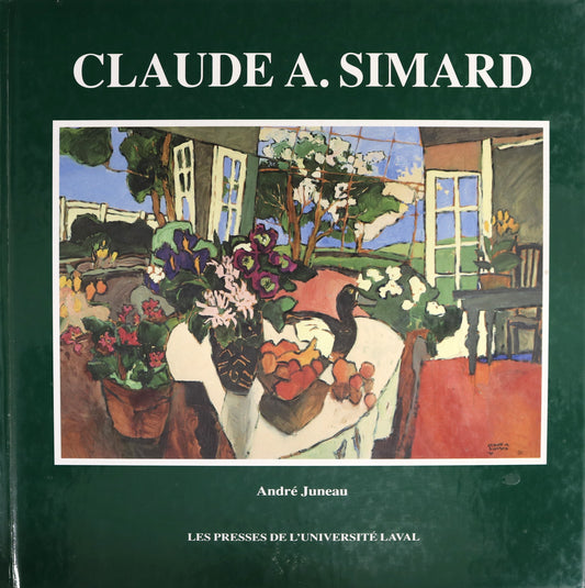 Claude A. Simard Quebec Canada Canadian Artist Painter Paintings Art Book