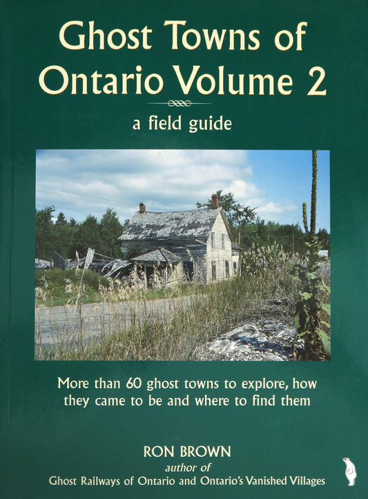 Ghost Towns Ontario Vol2 Field Guide Canada Canadian Local History Used Book