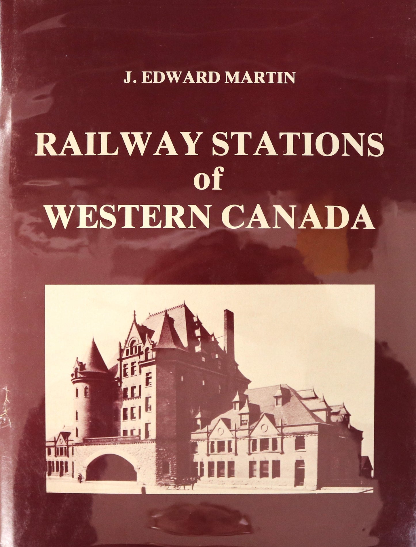 Railway Stations Western Canada Railroad Trains Canadian Architectural History Book