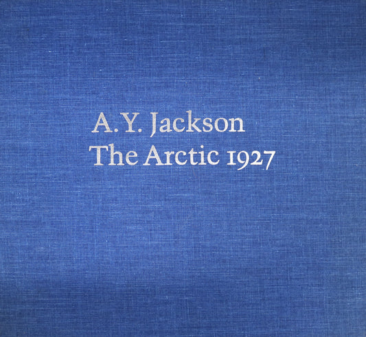 A.Y. Jackson Arctic 1927 Canada Canadian Artist Painter Paintings Art Used Book