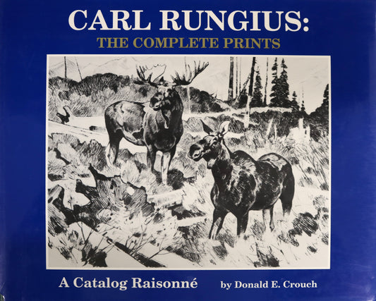 Carl Rungius Complete Prints Big Game Artist Painter Paintings Art Used Book