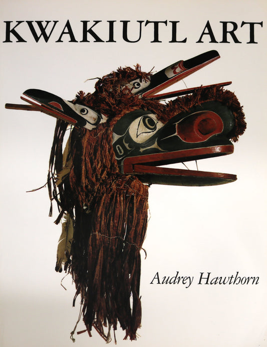 Kwakiutl First Nations Sculpture Masks Indigenous Artists Art History Used Book