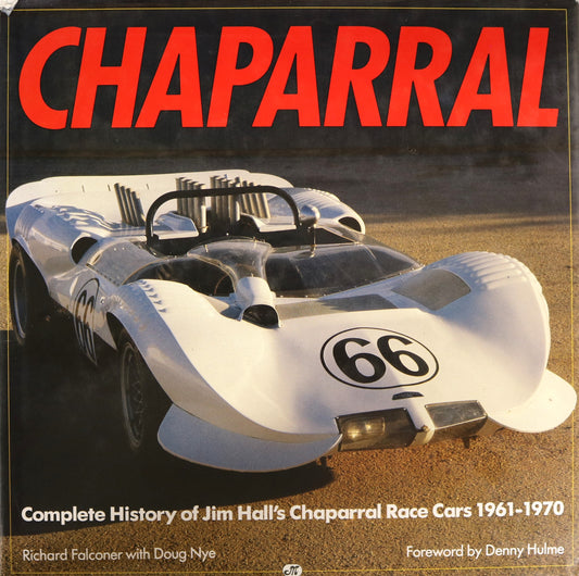 Chaparral Race Cars Racing Vehicles Automobiles 1961-1970 Complete History Book
