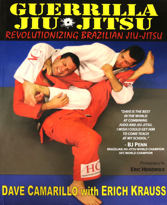 Guerrilla Brazilian Jiu-Jitsu Martial Arts Dave Camarillo Judo MMA Sports Book