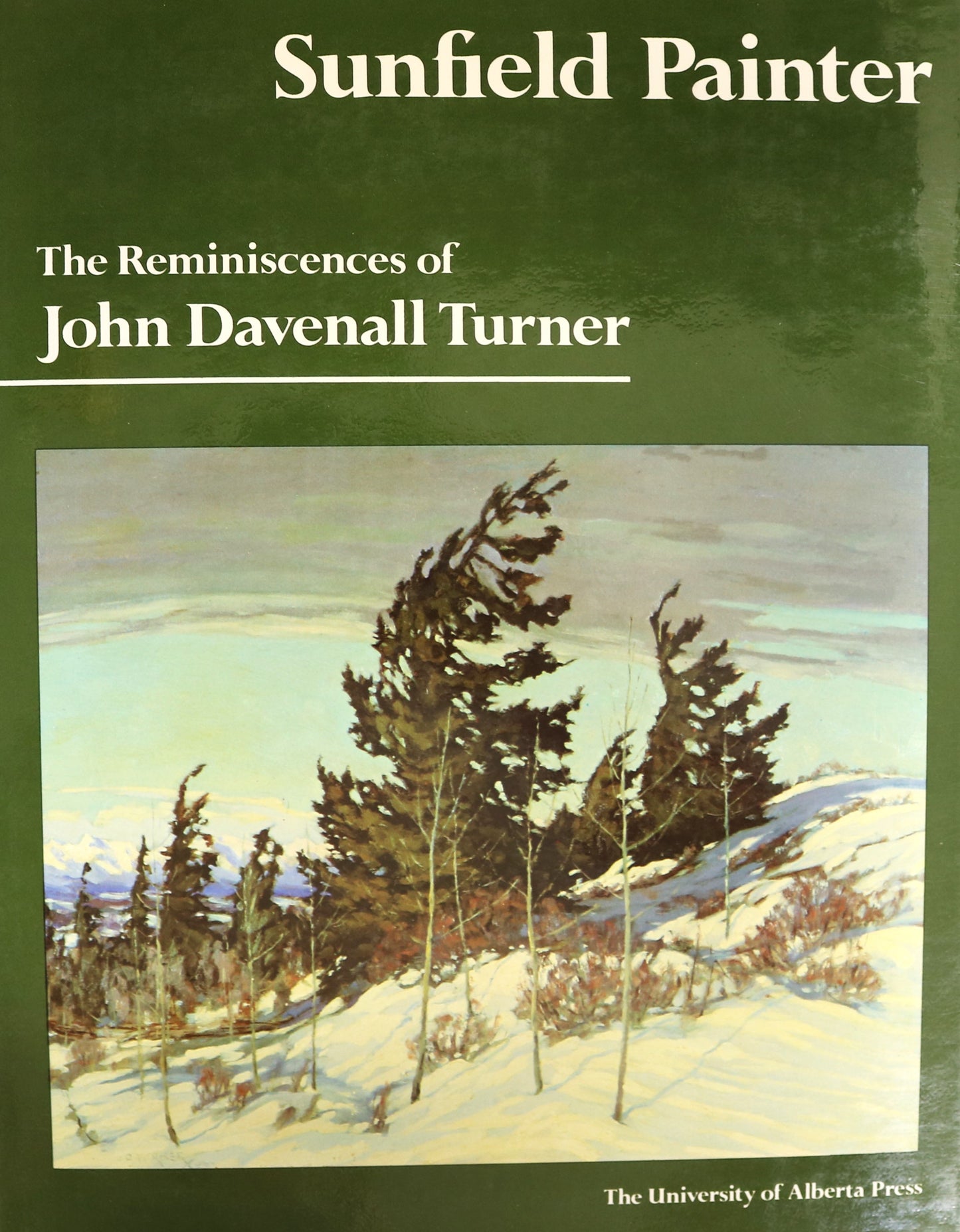 Sunfield Painter John Davenall Turner Canada Canadian Painter Landscape Artist Art Book