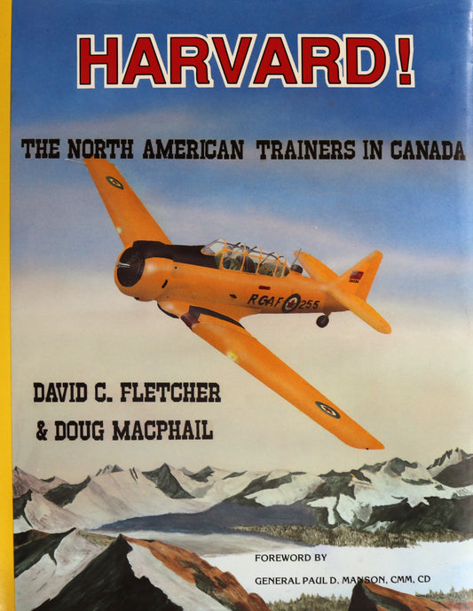 Harvard Trainer Canada Canadian Aviation Military RCAF History Used Book