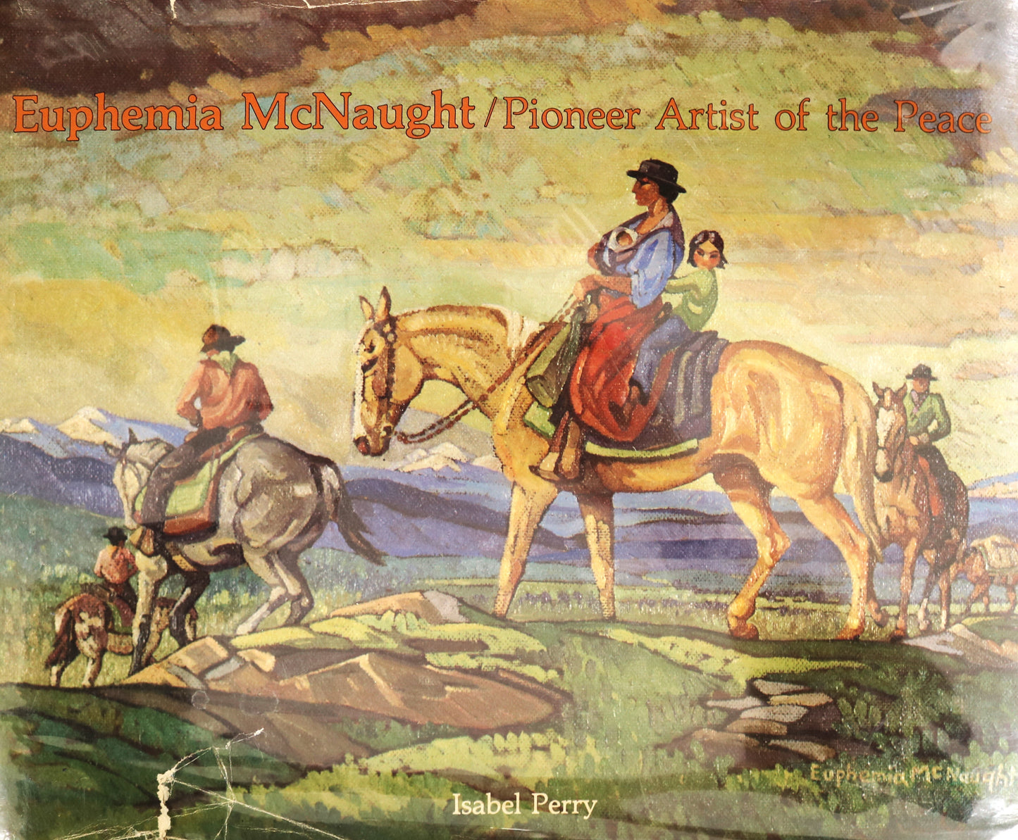 Euphemia McNaught Canada Canadian Pioneer Artist Painter Paintings Art Book