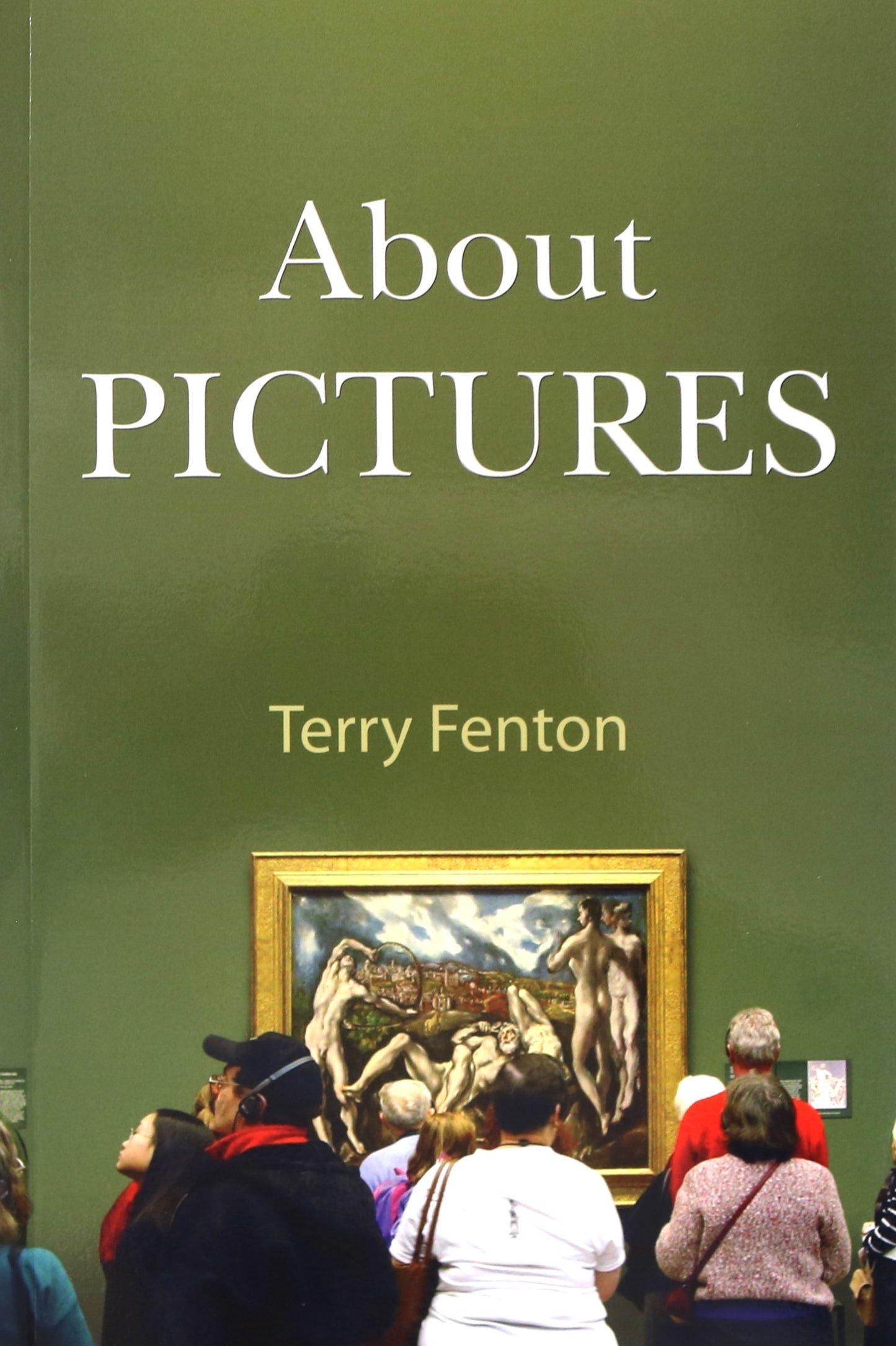 About Pictures Art Collecting Gallery Paintings Study Guide Manual Art History Book