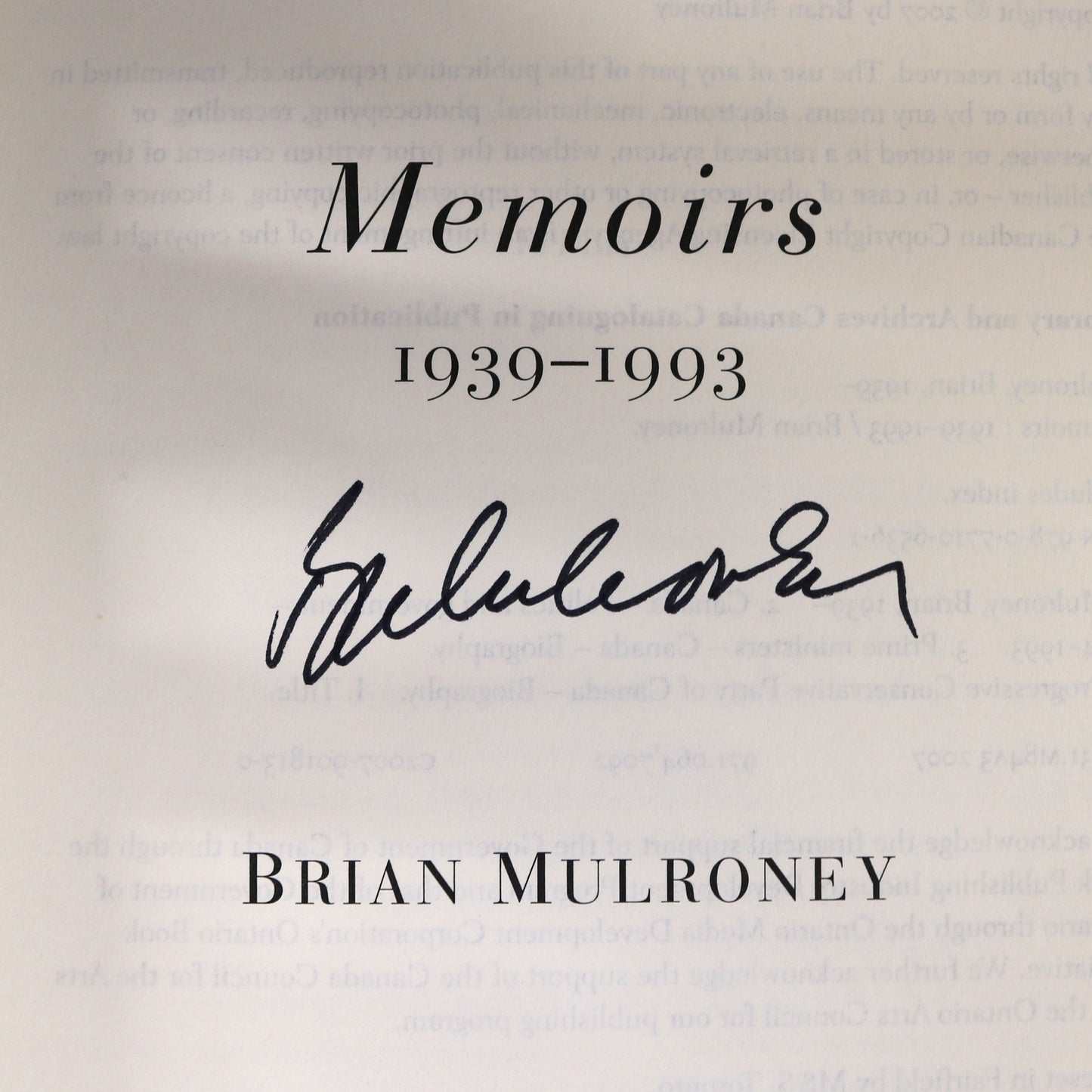 Brian Mulroney Canadian Canada Prime Minister Memoirs Signed Biography Book