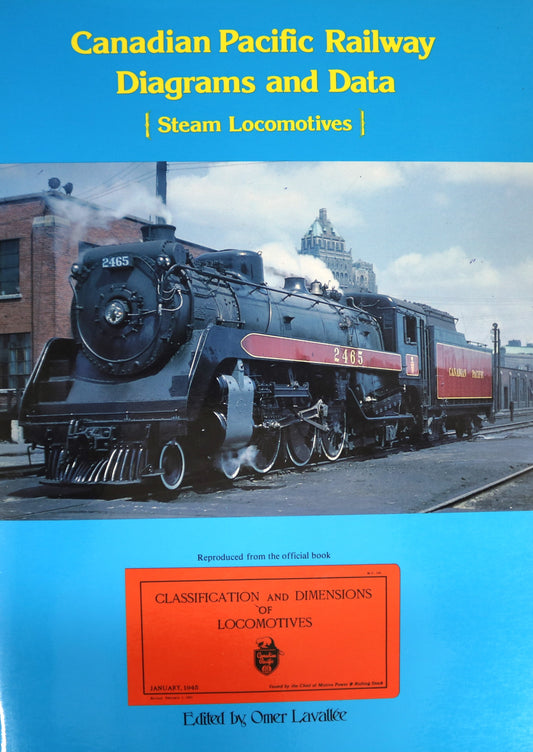 Canadian Pacific Railway Diagrams Data Steam Locomotives Canada Railroad Book