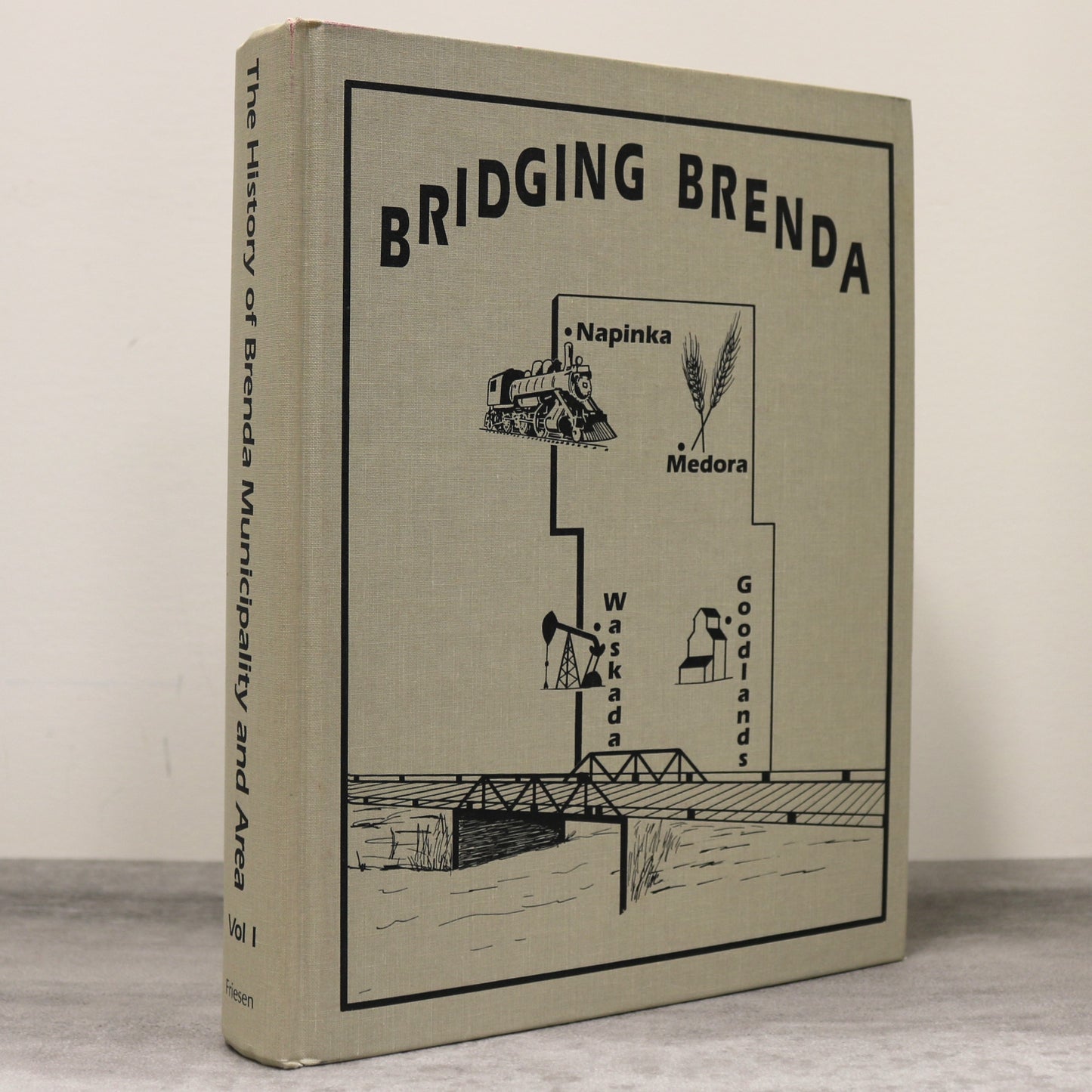 Bridging Brenda Volume 1 Waskada Manitoba Canada Canadian Local History Book