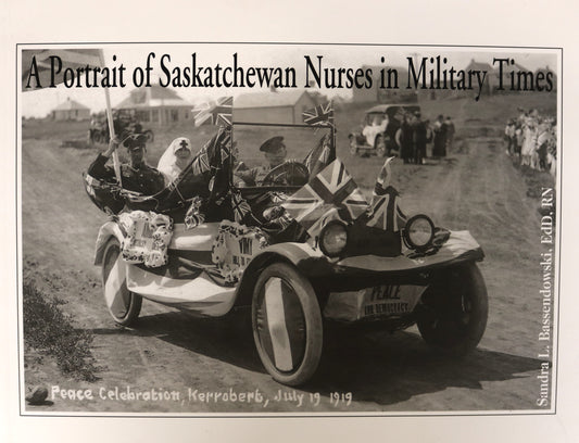 Portrait of Saskatchewan Army Nurses WW1 WW2 World Wars Military History Book