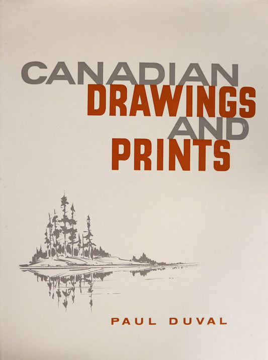 Canadian Drawings Prints Artist Sketches Printmaking Canada Art Used Book