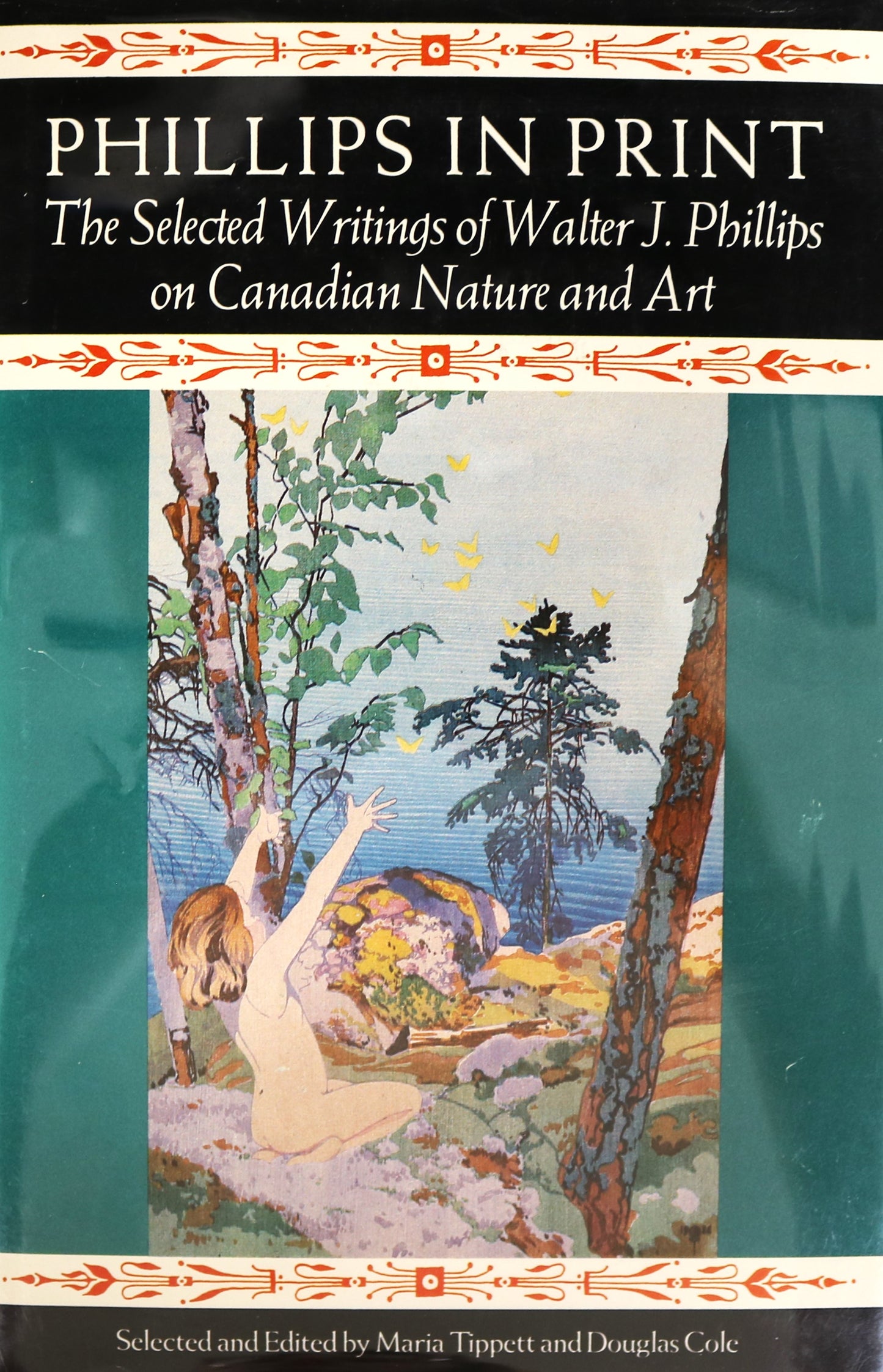 Walter J. Phillips in Print Canadian Canada Nature Art Writings Collection Book