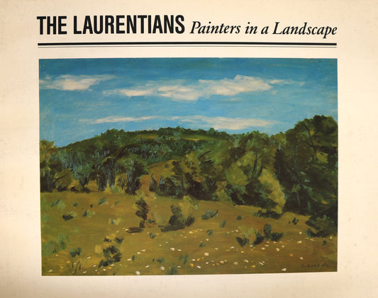 The Laurentians Painters in Landscape Canada Canadian Artists Art Used Book