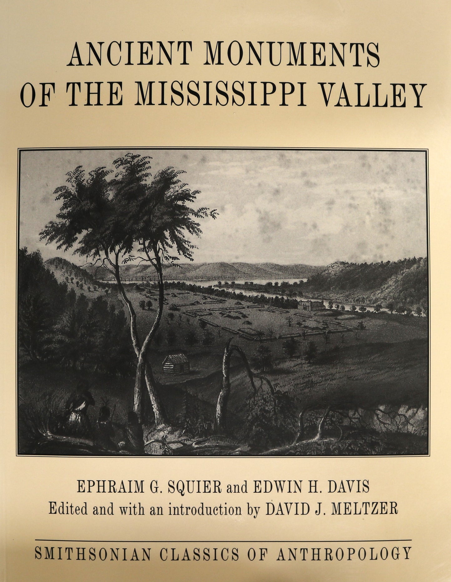 Ancient Monuments Mississippi Valley Anthropology Archeology American History Book