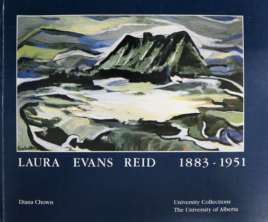 Laura Evans Reid 1883-1951 Canada Canadian Artist Painter Paintings Art Book