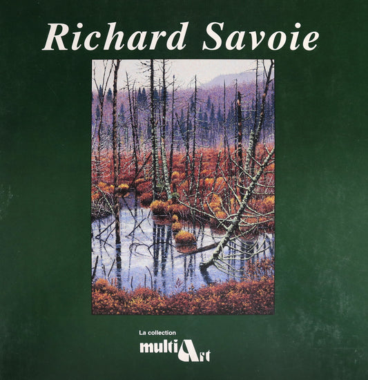 Richard Savoie Canada Canadian Artist Painter Paintings Landscape Art Book