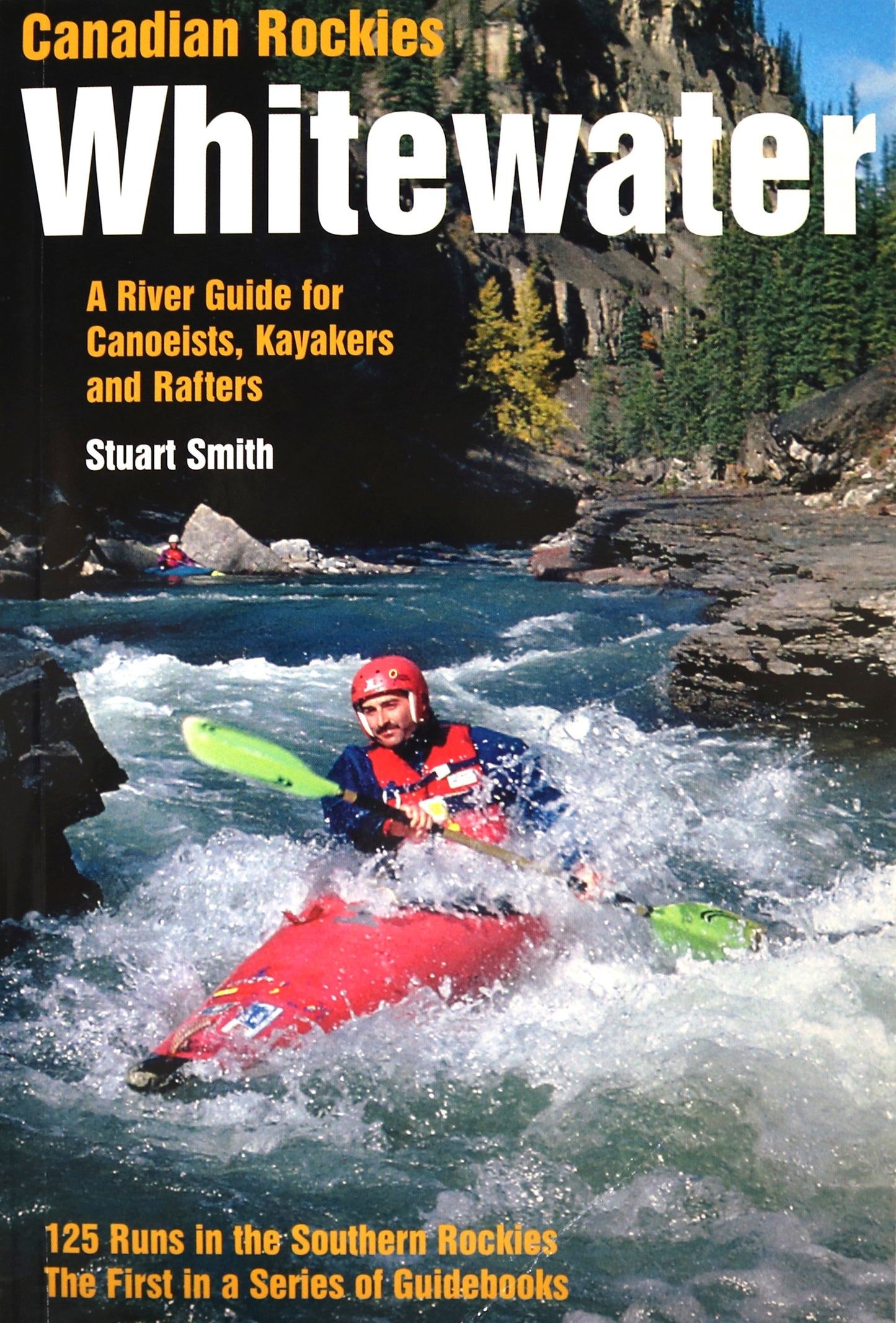 Canadian Rockies Whitewater Kayak Canoe Rocky Mountain Canada Used Book