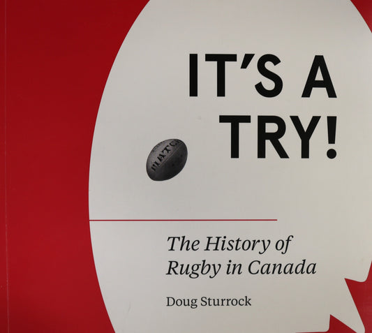 It's a Try Rugby Football Soccer Canada Canadian Sport Sports History Used Book