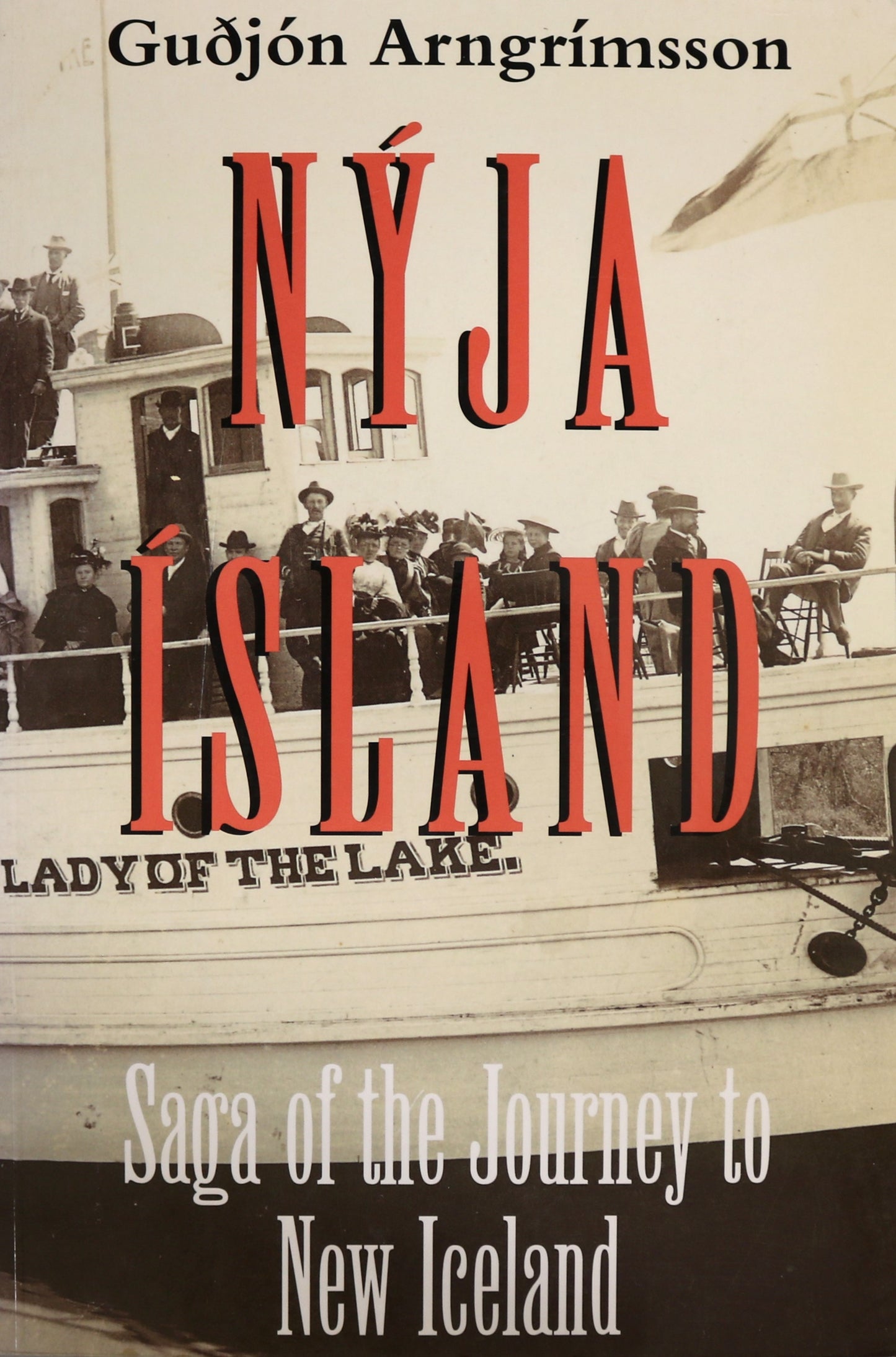 Nyja Island New Iceland Canada Canadian Immigration Icelandic History Book