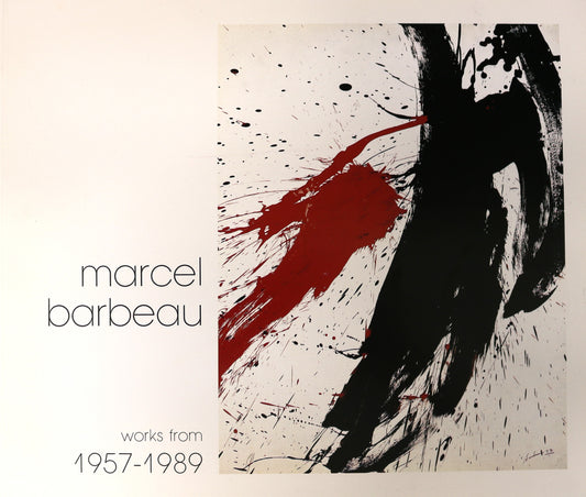 Marcel Barbeau 1957-1989 Canada Canadian Abstract Painter Artist Art Book